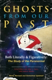 Ghosts from Our Past: Both Literally and Figuratively: The Study of the Paranormal, Shaffer, Andrew & Gilbert, Erin & Yates, Abby L.