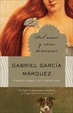 Del amor y otros demonios, García Márquez, Gabriel