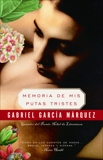 Memoria de mis putas tristes, García Márquez, Gabriel & Garcia Marquez, Gabriel