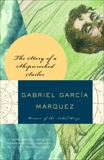 Story of a Shipwrecked Sailor, Hogan, Randolf (TRN) & García Márquez, Gabriel & Garcia Marquez, Gabriel