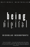 Being Digital, Negroponte, Nicholas