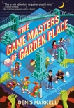 The Game Masters of Garden Place, Markell, Denis