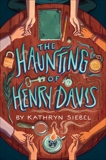 The Haunting of Henry Davis, Siebel, Kathryn