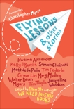 Flying Lessons & Other Stories, 