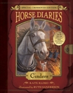 Horse Diaries #13: Cinders (Horse Diaries Special Edition), Klimo, Kate