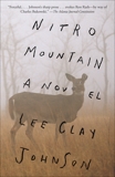 Nitro Mountain: A novel, Johnson, Lee Clay