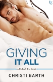 Giving It All: A Naked Men Novel, Barth, Christi