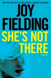 She's Not There: A Novel, Fielding, Joy