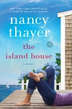 The Island House: A Novel, Thayer, Nancy