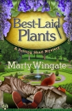 Best-Laid Plants: A Potting Shed Mystery, Wingate, Marty