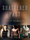 The Shattered Past Series 3-Book Bundle: Once Perfect, Once Loved, Once Pure, Robson, Cecy