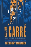 The Night Manager: A Novel, le Carré, John