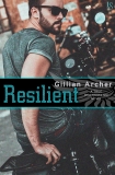 Resilient: A True Brothers MC Novel, Archer, Gillian