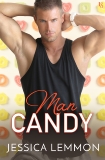 Man Candy: A Real Love Novel, Lemmon, Jessica