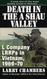 Death in the A Shau Valley: L Company LRRPs in Vietnam, 1969-70, Chambers, Larry