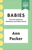 Babies, Packer, Ann