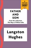 Father and Son, Hughes, Langston