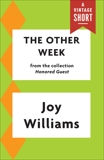 The Other Week, Williams, Joy