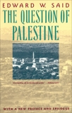 The Question of Palestine, Said, Edward W.