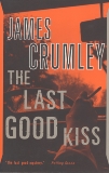 The Last Good Kiss, Crumley, James