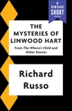 The Mysteries of Linwood Hart, Russo, Richard