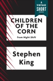 Children of the Corn, King, Stephen