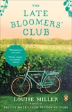 The Late Bloomers' Club: A Novel, Miller, Louise