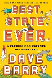 Best. State. Ever.: A Florida Man Defends His Homeland, Barry, Dave