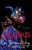 The Blackbirds, Dickey, Eric Jerome