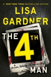 The 4th Man: An FBI Profiler / Detective D. D. Warren Story, Gardner, Lisa