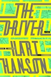 The Driver: A Thriller, Hanson, Hart