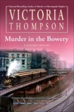 Murder in the Bowery, Thompson, Victoria