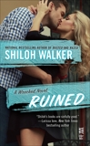 Ruined, Walker, Shiloh