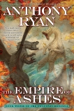 The Empire of Ashes, Ryan, Anthony