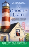 A Ghostly Light, Blackwell, Juliet