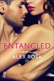 Entangled, Rosa, Alex