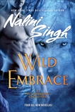 Wild Embrace, Singh, Nalini