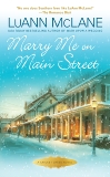 Marry Me on Main Street, McLane, LuAnn