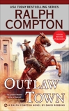 Ralph Compton Outlaw Town, Compton, Ralph & Robbins, David