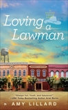 Loving a Lawman, Lillard, Amy