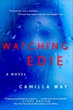 Watching Edie, Way, Camilla