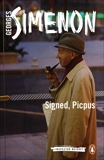 Signed, Picpus, Simenon, Georges