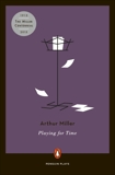 Playing for Time, Miller, Arthur