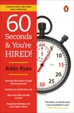 60 Seconds and You're Hired!: Revised Edition, Ryan, Robin