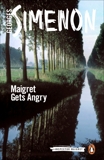 Maigret Gets Angry, Simenon, Georges