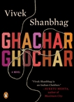 Ghachar Ghochar: A Novel, Shanbhag, Vivek