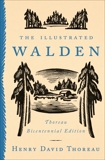 The Illustrated Walden: Thoreau Bicentennial Edition, Thoreau, Henry David