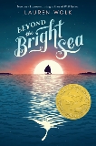 Beyond the Bright Sea, Wolk, Lauren