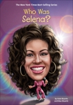 Who Was Selena?, Bisantz, Max & Bisantz, Kate