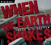 When the Earth Shakes: Earthquakes, Volcanoes, and Tsunamis, Winchester, Simon